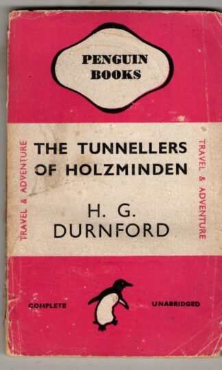 The Tunnellers of Holzminden : H.G. Durnford