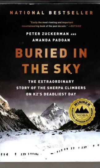 Buried in the Sky : Peter Zuckerman and Amanda Padoan
