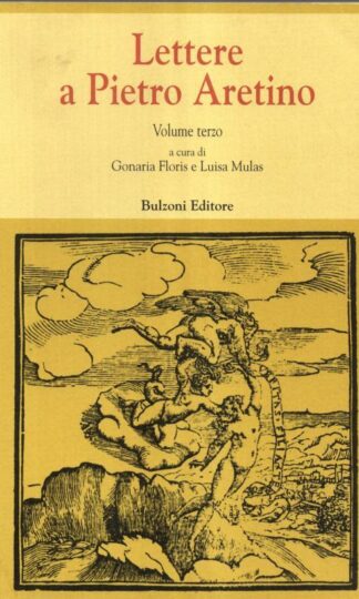 Lettere a Pietro Aretino 3 volumes:L. Mulas (Editor)