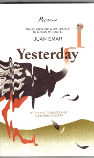 Yesterday : Juan Emar