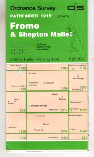 Pathfinder Sheet 1219 Frome & Shepton Mallet : Ordnance Survey