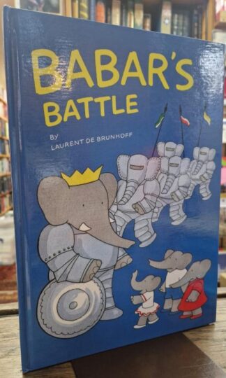Babar's Battle : Laurent de Brunhoff