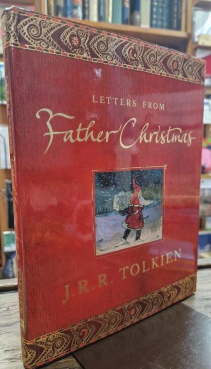 Letters from Father Christmas : J. R. R. Tolkien