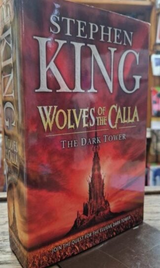 The Dark Tower V: Wolves of the Calla: : Stephen King