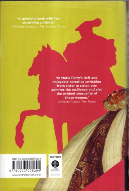 Sisters to the King: The Remarkable True Story of Henry VIII's Sisters : Maria Perry - Image 2