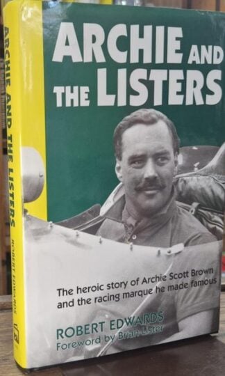 Archie and the Listers (Signed) : Robert Edwards