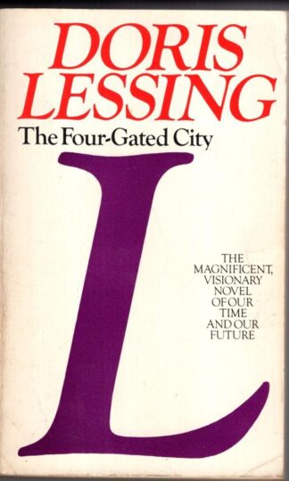 Four Gated City:Doris Lessing