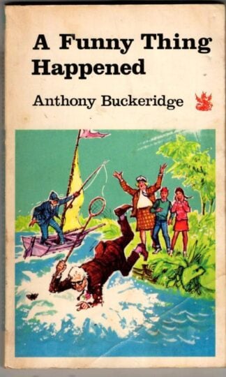 A Funny Thing Happened : Anthony Buckeridge