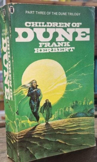 Children of Dune : Frank Herbert