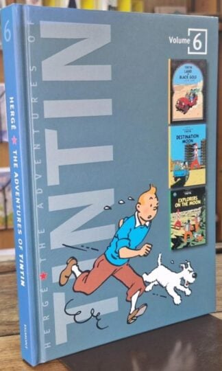 The Adventures of Tintin: Volume 6 (Compact Editions): Land of Black Gold - Destination Moon - Explorers on the Moon : Herge