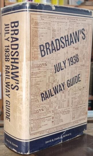 Bradshaw's Railway Guide: July 1938 : Bradshaw
