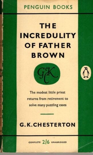 The Incredulity of Father Brown : G.K. Chesterton
