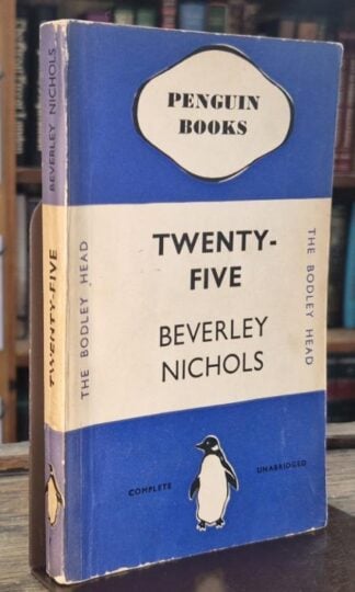Twenty-Five : Beverley Nichols