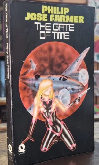 The Gate of Time : Philip Jose Farmer