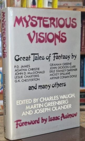 Mysterious Visions Great Tales of Science Fiction by Masters of the Mystery : Isaac Asimov (foreword.)