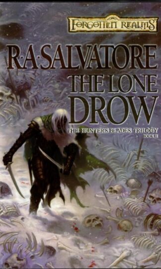 The Lone Drow : R.A. Salvatore