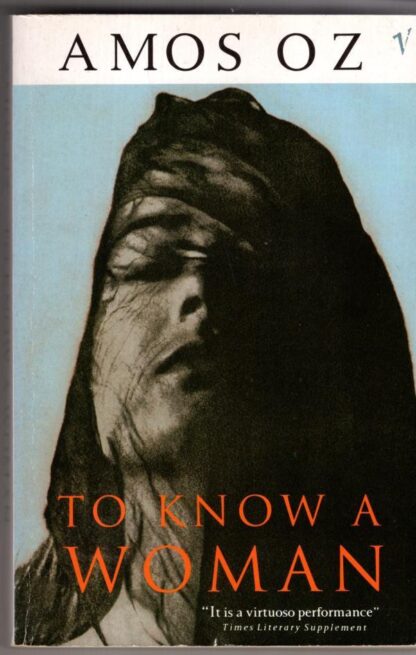 To Know A Woman:Amos Oz