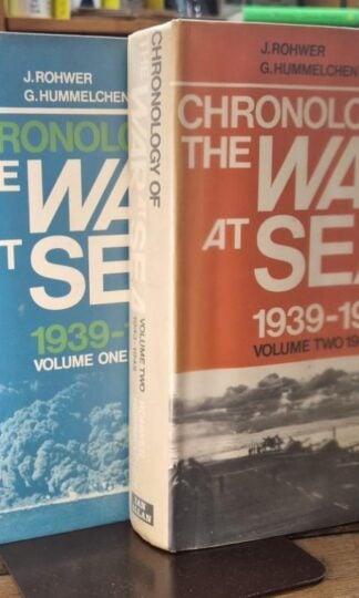 Chronology of the War at Sea, 1939-1945 (2 vols.) : J. Rohwer and G. Hummelchen