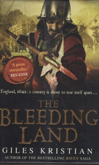 The Bleeding Land : Giles Kristian