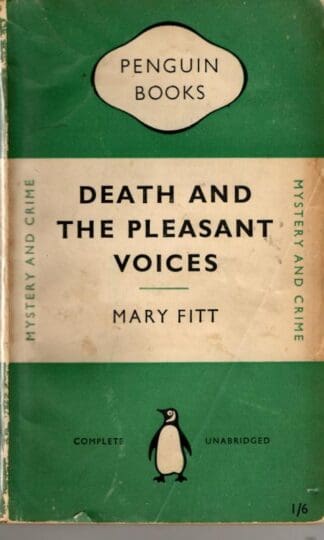 Death and the Pleasant Voices : Mary Fitt