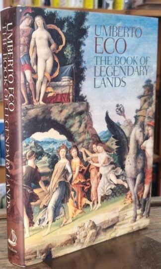 The Book of Legendary Lands : Umberto Eco