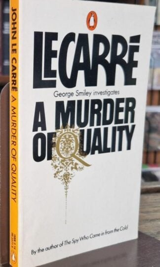 A Murder of Quality : John le Carré