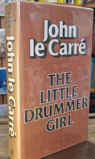 The Little Drummer Girl : John le Carré
