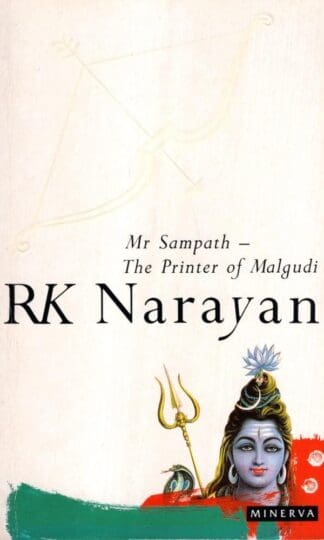 Mr. Sampath : The Printer of Malgudi:R. K. Narayan