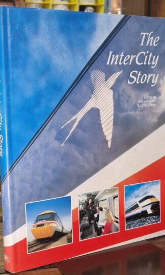 The InterCity Story : Mike Vincent and Chris Green