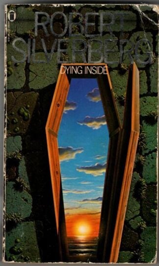 Dying Inside : Robert Silveberg