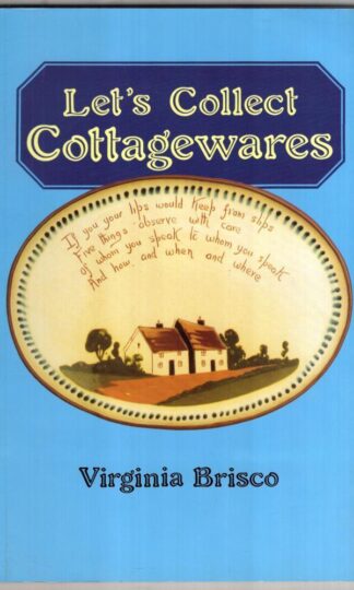 Let's Collect Cottagewares:Virginia Brisco