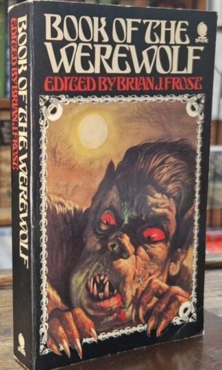 Book of the Werewolf : Brian J. Frost (ed.)