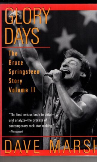 Glory Days : Bruce SpringsteenStory Volume 2:Contributor Dave Marsh