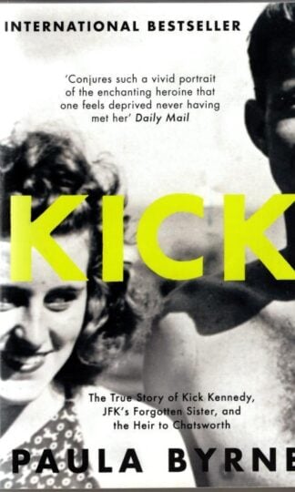Kick (Signed) : Paula Byrne
