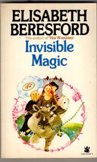 Invisible Magic : Elisabeth Beresford