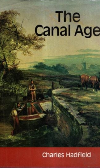 Canal Age : C. Hadfield