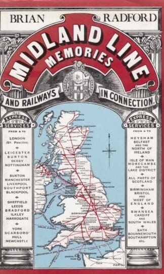 Midland Line Memories:Brian Radford