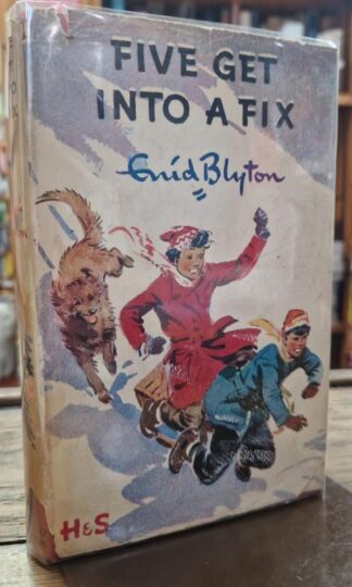 Five Get Into A Fix : Enid Blyton