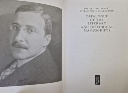 The British Library Stefan Zweig Collection: Catalogue of the Literary and Historical Manuscripts : N/a - Image 2
