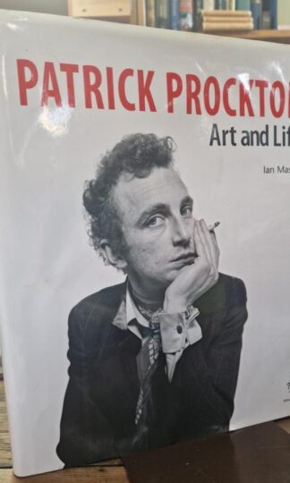 Patrick Procktor: Art and Life : Ian Massey