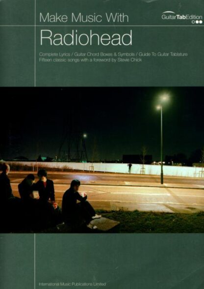 Make Music with Radiohead (Guitar Tab) : Radiohead
