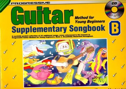 Progressive Guitar Method for Young Beginners: Supplementary Songbook B : Gary Turner