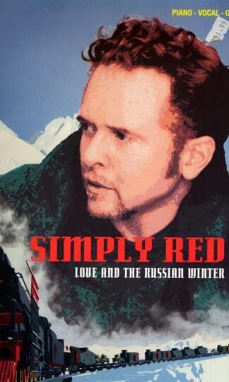 Simply Red - Love and the Russian Winter (Popular Matching Folios) (Piano Vocal Guitar) : Simply Red