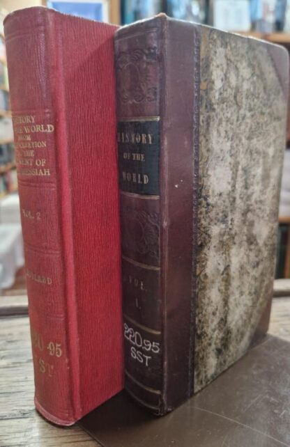 An Epitome of the History of the World. From the creation to the advent of the Messiah, exhibiting the fulfilment of scripture prophecies, particularly in relation to the Jews (2 Vols.) : John Holyand
