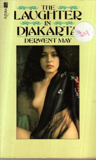 The Laughter in Djakarta : Derwent May