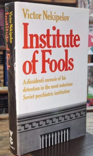 Institute Of Fools : Victor Nekipelov