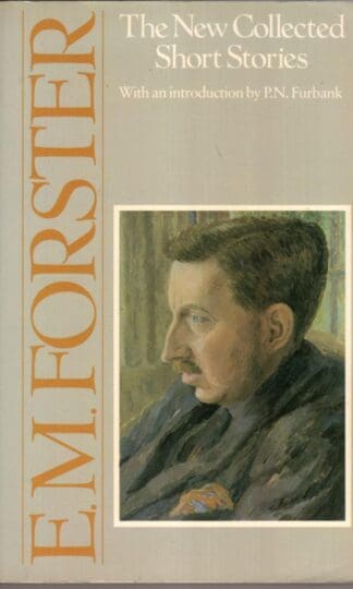 The New Collected Short Stories:E. M. Forster