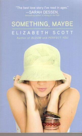 Something, Maybe:Elizabeth Scott