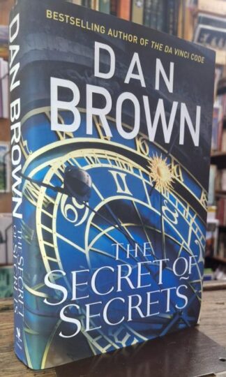 The Secret of Secrets (Signed First Edition) : Dan Brown