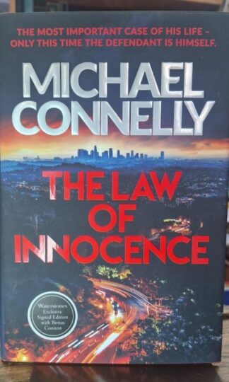 The Law Of Innocence (Signed Waterstones Edition) : Michael Connelly